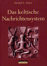 ME 10 Geise "Das keltische Nachrichtensystem wiederentdeckt"